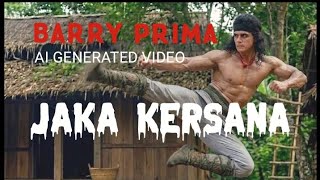 Download lagu BARRY PRIMA/AI GENERATED VIDEO 🔥JAKA KERSANA#aivideo#barryprima#cinematicaction mp3