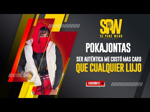 POKJONTA | LO QUE ME HIZO DAÑO FUE EL DINERO | SE PONE WENO PODCAST 🎧