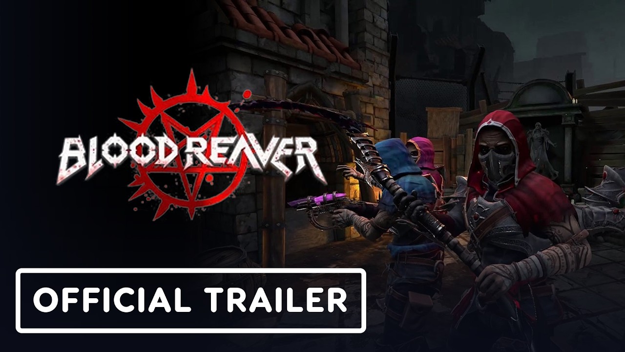 Blood Reaver - Official Demo Trailer