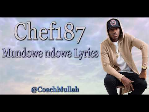 download lagu mp3 mp4 Chef 187 Mundowe Ndowe, download lagu Chef 187 Mundowe Ndowe gratis, unduh video klip Chef 187 Mundowe Ndowe