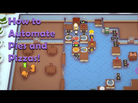 How to Automate Pies and Pizzas | PlateUp!