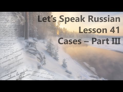 How to Learn Cases in Russian - Lesson 41 | 'Accusative and Dative Case Declensions' for Beginners