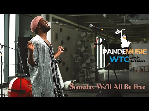 J. Hoard - Someday We'll All Be Free - Pandemusic WTC Music Sessions