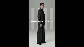 新しい時代の、新たなスタイル。WIDE PANTS SUIT