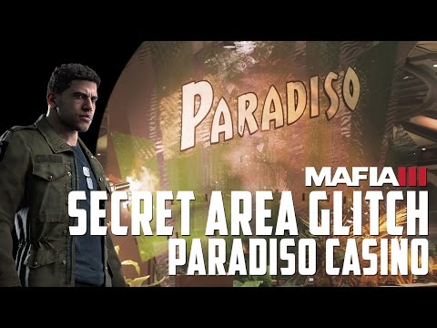 Mafia 3 - Paradiso Casino Glitch Tutorial (Final Mission / Secret Area)