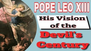 Download lagu Pope Leo XIII and the Vision of the Devil s Centur... mp3