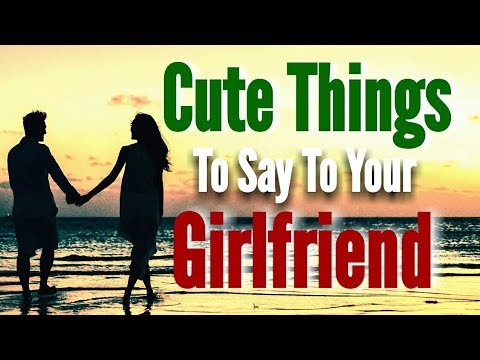 download lagu mp3 mp4 Sweet Words To Say To Your Gf, download lagu Sweet Words To Say To Your Gf gratis, unduh video klip Sweet Words To Say To Your Gf