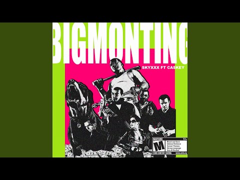 BIG MON TING (feat. Caskey)