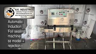 Induction Foil Sealing With Rejection