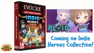 Ploid - Indie Heroes Collection on Evercade!