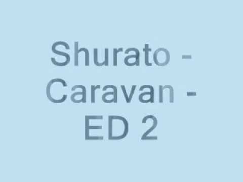 Tenku Senki Shurato - Caravan (Yuujou) [Full]