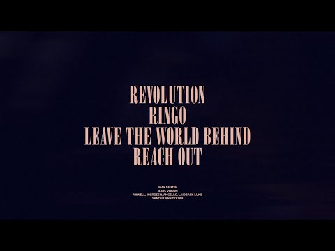 Revolution / Ringo / Leave The World Behind / Reach Out