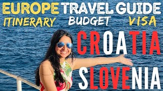 How to plan CROATIA & SLOVENIA trip from India |10 days Itinerary, Cost, Visa | Europe Travel guide