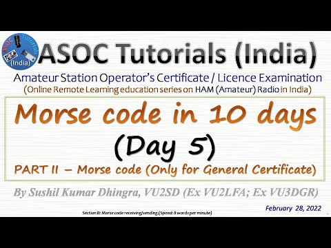 [MC–05] Learn Morse Code in 10 Days (Day 5) – ASOC Tutorials India