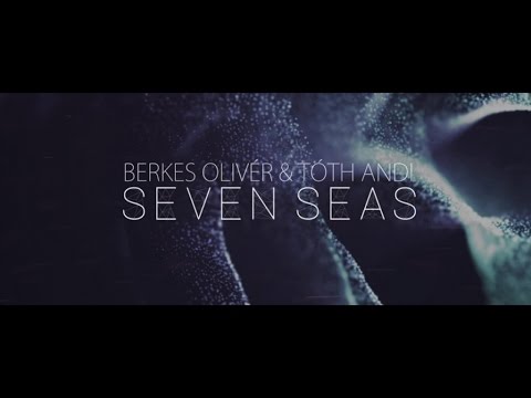 Berkes Olivér & Tóth Andi - Seven Seas lyrics (A Dal 2016)