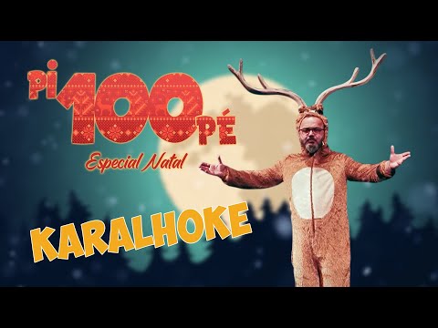 Especial de Natal - Karalhoke da Rena