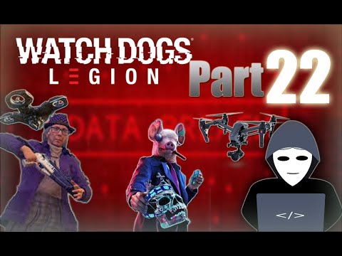 Watch Dogs Legion Part 22 Gameplay Walkthrough | ARC 3
