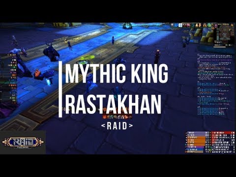 Raid vs King Rastakhan - Mythic Battle of Dazar'alor