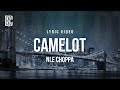 NLE Choppa - Camelot | Lyrics