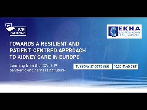 EKHA webinar: Towards a Resilient and Patient-Centred Approach to Kidney Care in Europe
