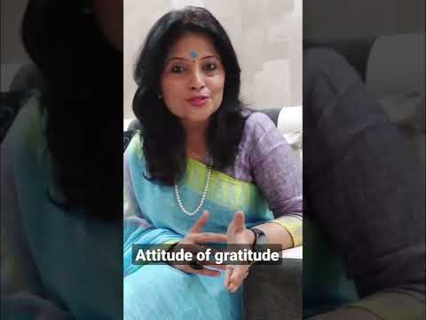 Attitude of gratitude| Dr.Neeru Raj Joshi  #gratitude #hashtags #shorts #identifyyourself #parichay
