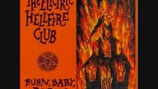Electric Hellfire Club - Invocation/Age of Fire
