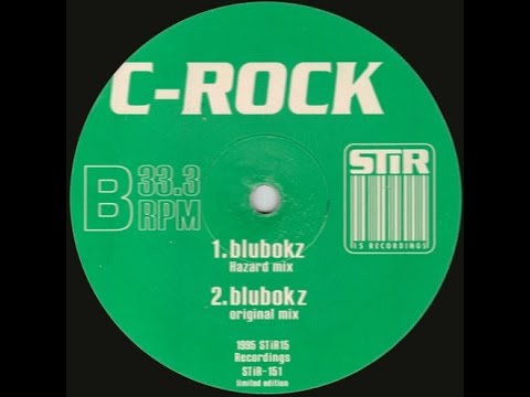 C-Rock ‎– Blubokz (Original Mix) HQ