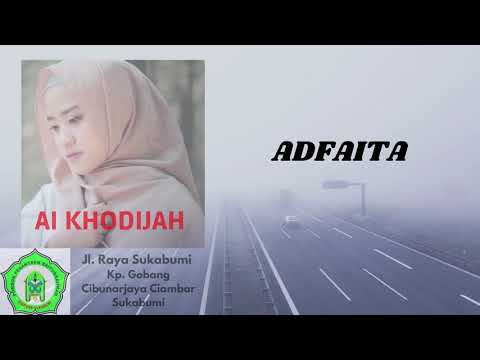 AI KHODIJAH ADFAYTA MP3