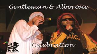 Alborosie & Gentleman - Celebration