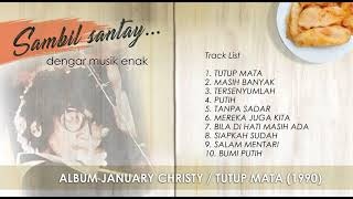 Download lagu January Christy Tutup Mata 1990... mp3