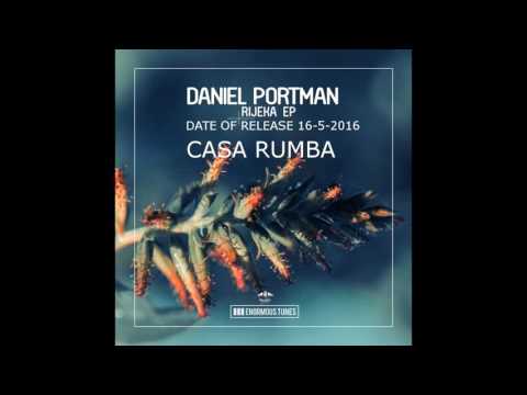 Daniel Portman - Casa Rumba ( Date of release 16-5-2016 )