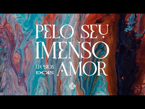 Pelo seu Imenso Amor - Natália Venga