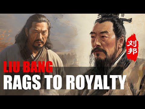 Liu Bang: From Peasant to Emperor