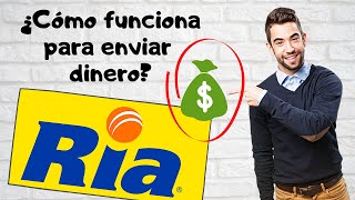 ¿Cómo funciona Ria Money transfer 🤑 Enviar Dinero por Ria – Tutorial en Español