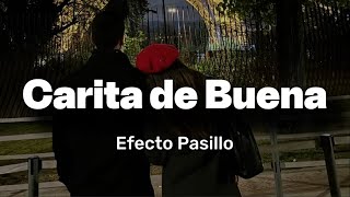 Niña, tú sabes que me estoy enamorando. Quererte me está matando🎶🤍Carita de Buena - Efecto Pasillo