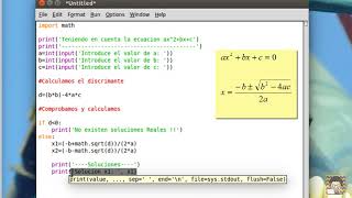 Programación Python - Script Resolución Ecuaciones Segundo Grado