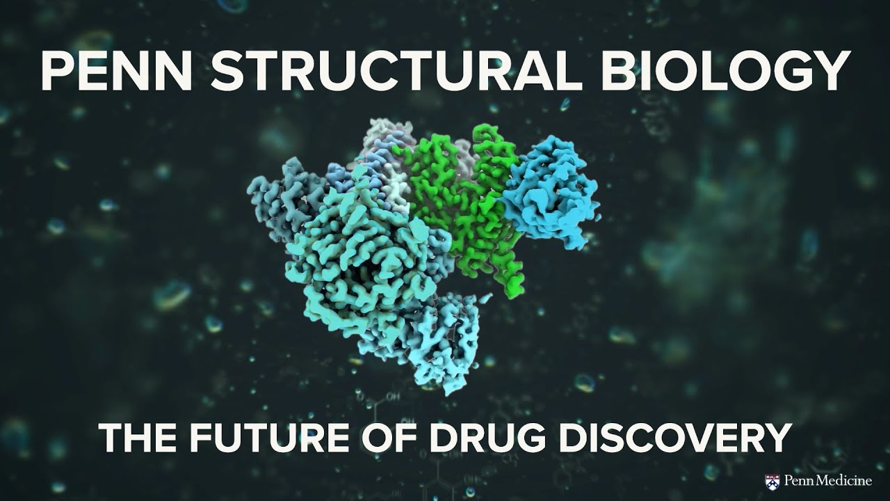 Watch video titled Penn Structural Biology: The Future of Drug Discovery on YouTube