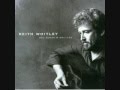 Sad Songs and Waltzes Keith Whitley