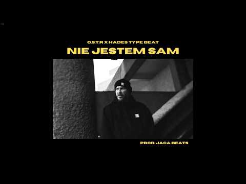 (SOLD) O.S.T.R x HADES x SAMPLE TYPE BEAT "NIE JESTEM SAM” 96 BPM