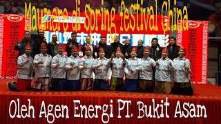 preview picture of video 'Maumere PT. Bukit Asam Tbk Goes Internasional (Spring Festival China 31 Januari 2019)'