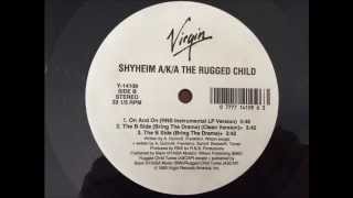 Shyheim ~ The B Side (Bring The Drama) ~ SI NYC 1993 RNS