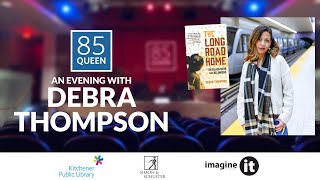 85 Queen: An Evening with Debra Thompson