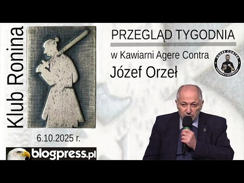 NA ŻYWO:  Przegląd Tygodnia Józefa Orła (Klub Ronina)