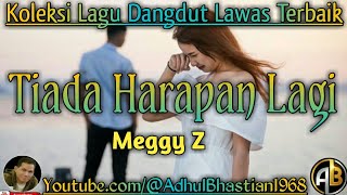 Download lagu Lagu dangdut lawas ][ Lagu dangdut hits ][ Lagu dangdut ][ Lagu Hits ][Tiada Harapan Lagi ~ Meggy.Z] mp3