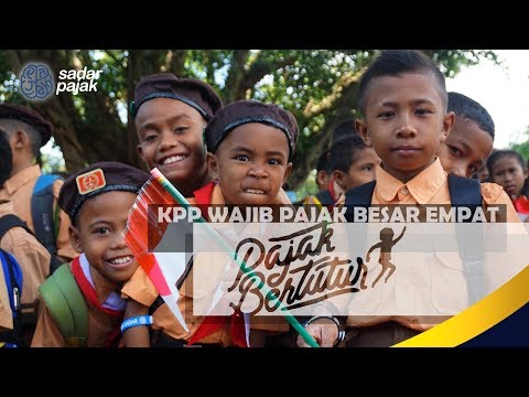 Pajak Bertutur - KPP Wajib Pajak Besar Empat