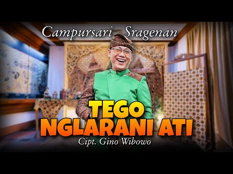 TEGO NGLARANI ATI - Cipt.Gino Wibowo || Campursari Gayeng || Cahyo Mudho Official