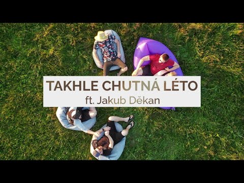 Brutální Jahoda - Brutální Jahoda - Takhle chutná léto (ft. Jakub Děkan)