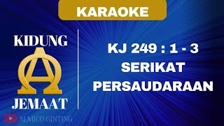 Download lagu KIDUNG JEMAAT | KJ 249 : 1 - 3 ' SERIKAT PERSAUDARAAN ' ( KARAOKE LIRIK ) mp3 Download lagu KIDUNG JEMAAT | KJ 249 : 1 - 3 ' SERIKAT PERSAUDARAAN ' ( KARAOKE LIRIK ) mp3