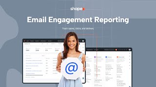 How To Track Email Reporting & Engagement in Shape — Mortgage CRM Training