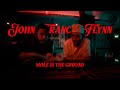 John Francis Flynn - Mole In The Ground